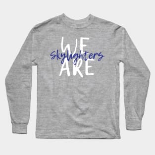 We are... Long Sleeve T-Shirt